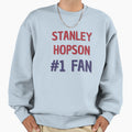 Stanley Hopson 1 Fan Sweatshirt - Graphic Print Men Women - T-Shirt, Sweatshirt, Hoodie