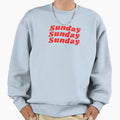 Happy Sunday Sunday Birthday Sweatshirt - Novelty Apparel for Adults - T-Shirt, Sweatshirt, Hoodie