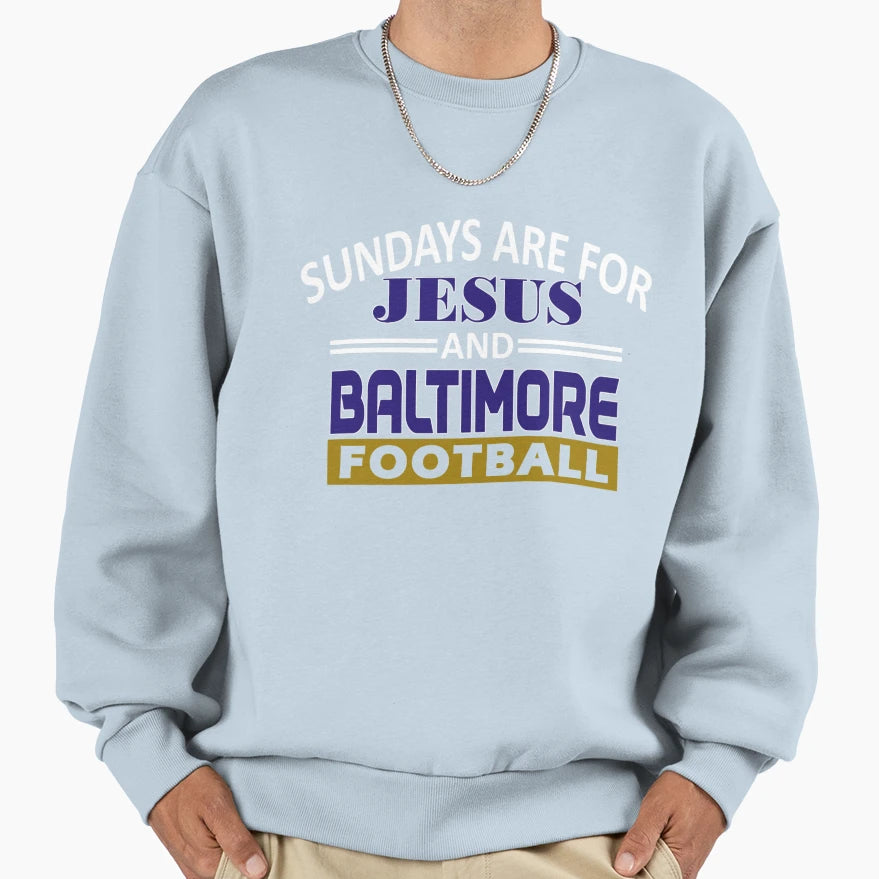 Baltimore Pro Football And Jesus Sweatshirt - Novelty Apparel for Adults - T-Shirt, Sweatshirt, Hoodie