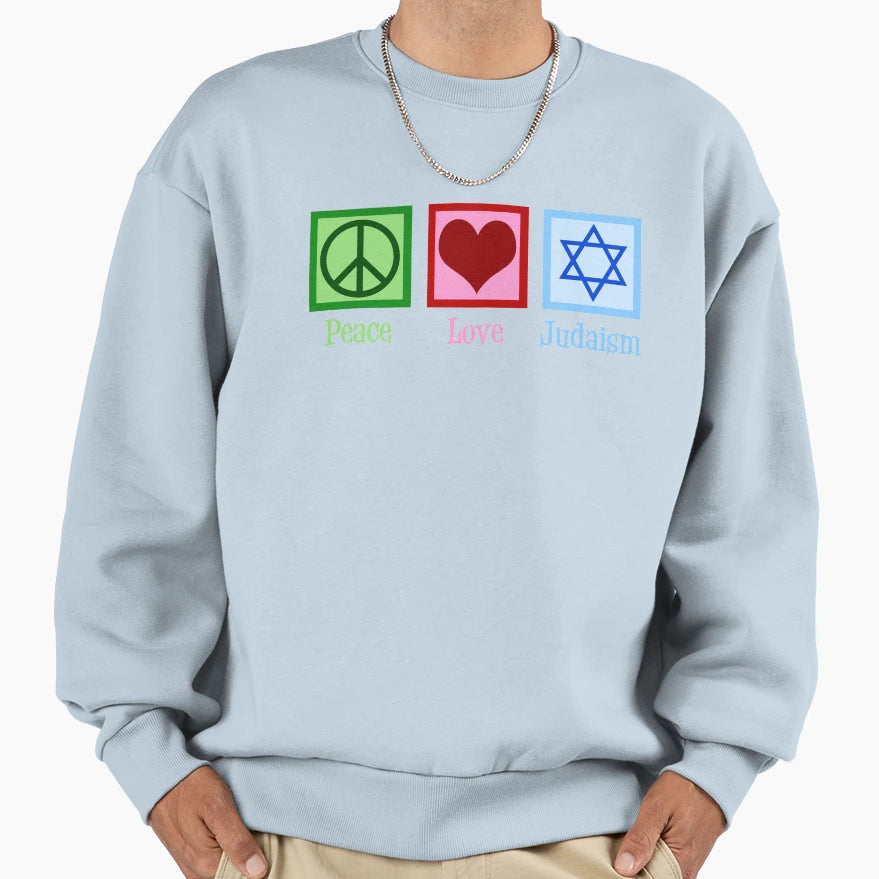 Peace Love Judaism Sweatshirt - Custom Art Print Men Women - T-Shirt, Sweatshirt, Hoodie