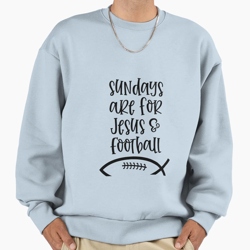 Sundays Are Jesus And Football Fall Sweatshirt - Trendy Graphic Unisex - T-Shirt, Sweatshirt, Hoodie