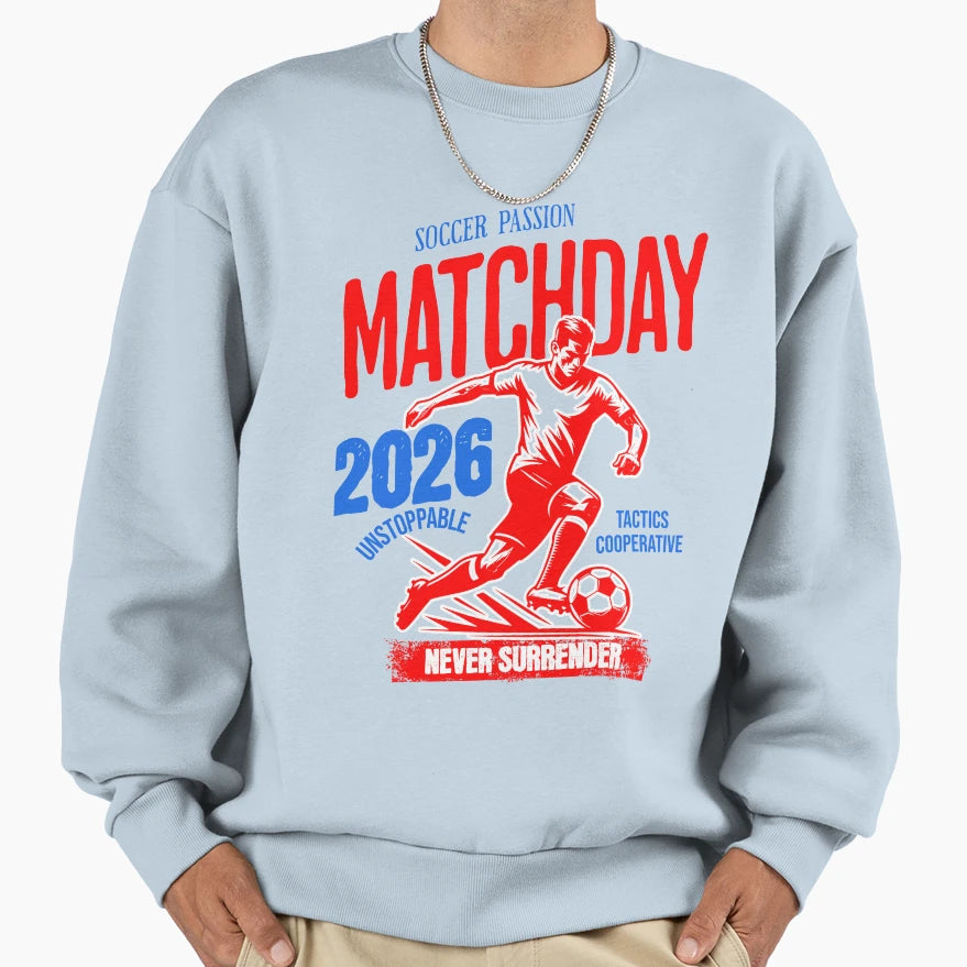 Soccer Matchday Sweatshirt - Aesthetic Graphic for Adults - T-Shirt, Sweatshirt, Hoodie