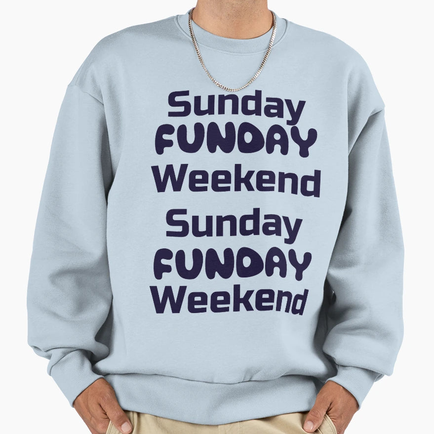 Sunday Weekend Sweatshirt - Unique Graphic Unisex - T-Shirt, Sweatshirt, Hoodie