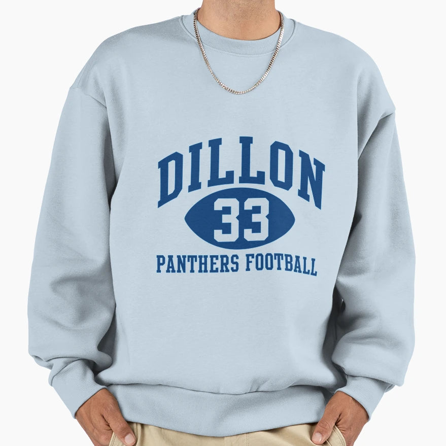 Dillon Panthers Football 33 Sweatshirt - Casual Everyday Wear Unisex - T-Shirt, Sweatshirt, Hoodie