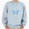 Thunder Struck Sweatshirt - Casual Everyday Wear Unisex - T-Shirt, Sweatshirt, Hoodie