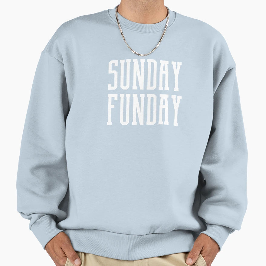 Sunday Funday 7 Sweatshirt - Novelty Apparel Unisex - T-Shirt, Sweatshirt, Hoodie