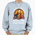 Sundays Are Jesus Church And Sweatshirt - Fun Novelty Design Men Women - T-Shirt, Sweatshirt, Hoodie