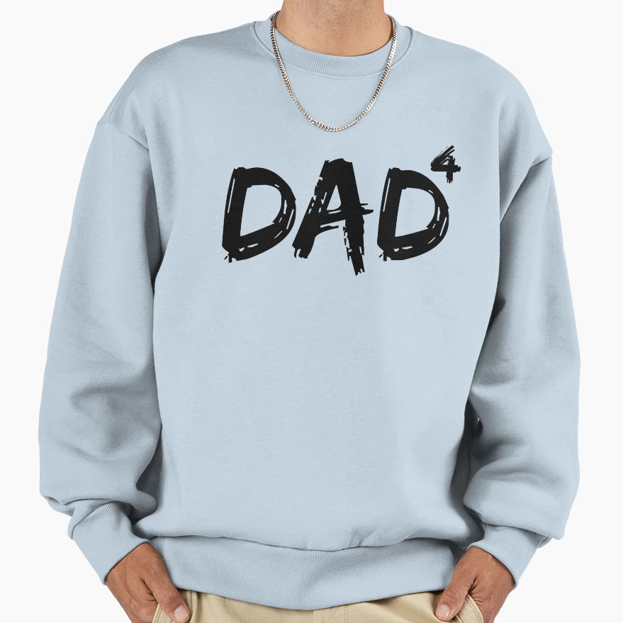 Dad To Fourth Power Fathers Day Sweatshirt - Minimalist Print Men Women - T-Shirt, Sweatshirt, Hoodie