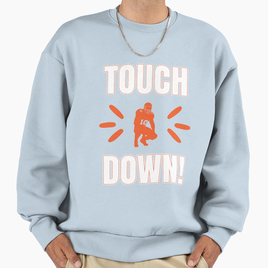 American Football Touchdown Sweatshirt - Streetwear Style Unisex - T-Shirt, Sweatshirt, Hoodie