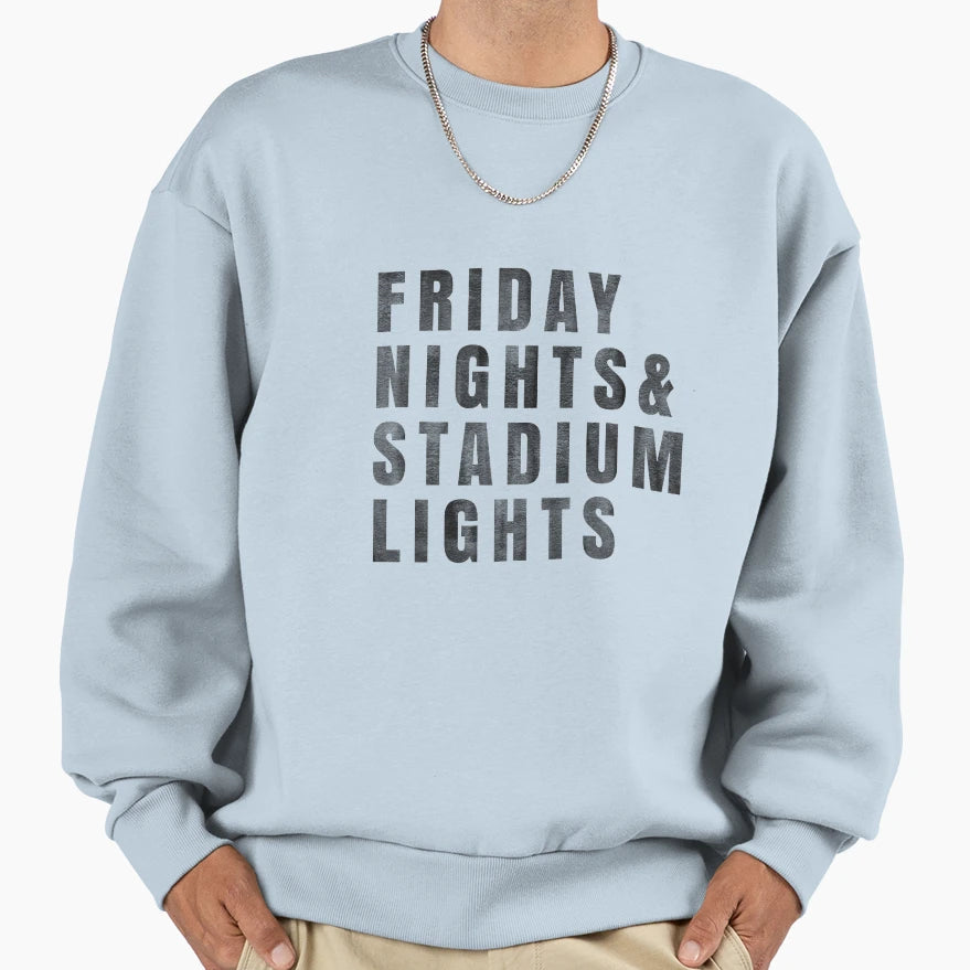 Friday Nights Stadium Lights Sweatshirt - Novelty Apparel for Adults - T-Shirt, Sweatshirt, Hoodie