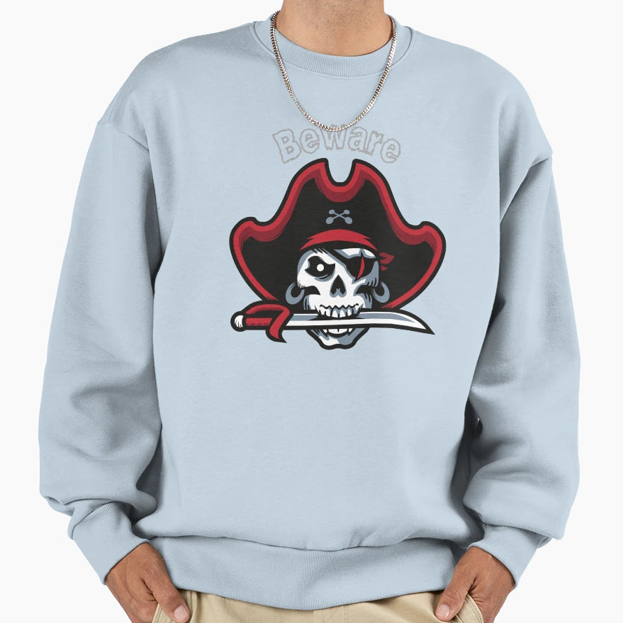 Beware Pirate Skull Horror Sweatshirt - Casual Everyday Wear for Adults - T-Shirt, Sweatshirt, Hoodie