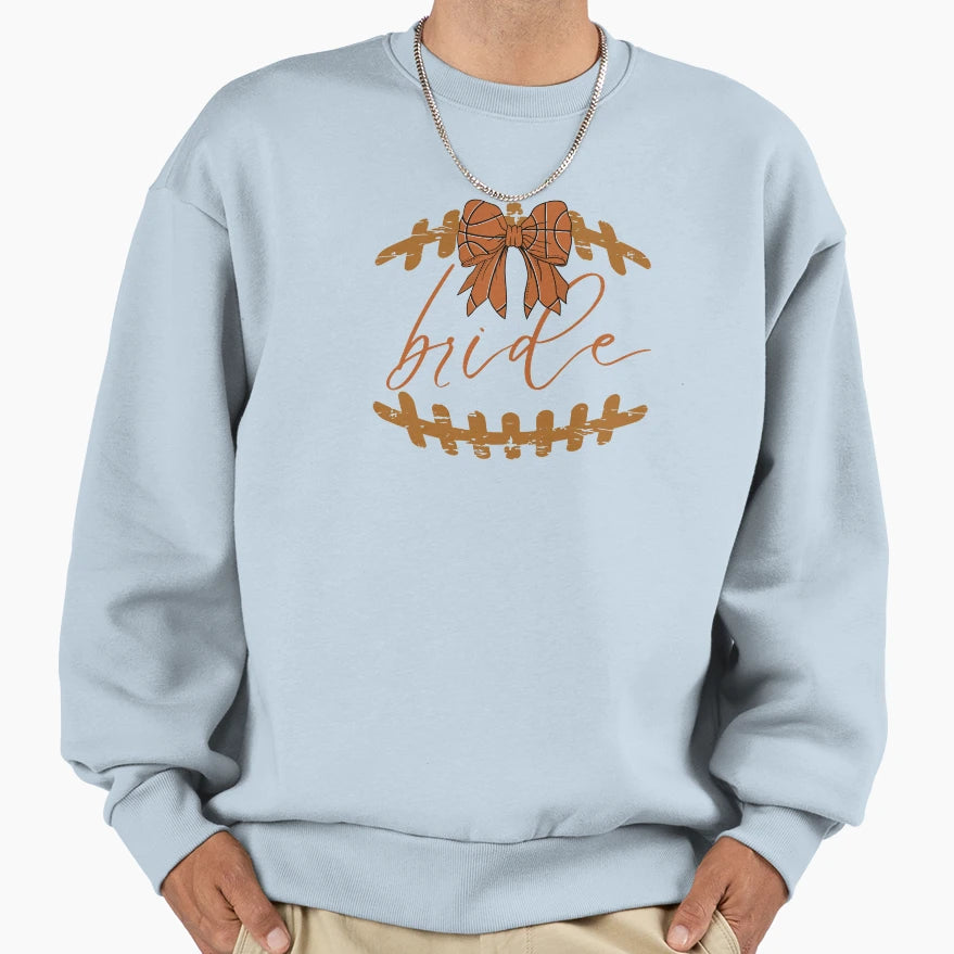 Bride Gift Wedding Gift Football Sweatshirt - Trendy Graphic Men Women - T-Shirt, Sweatshirt, Hoodie
