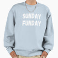 Sunday Funday Sweatshirt - Unique Graphic Unisex - T-Shirt, Sweatshirt, Hoodie