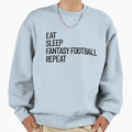 Eat Sleep Check My Lineup Repeat Sweatshirt - Custom Art Print for Adults - T-Shirt, Sweatshirt, Hoodie