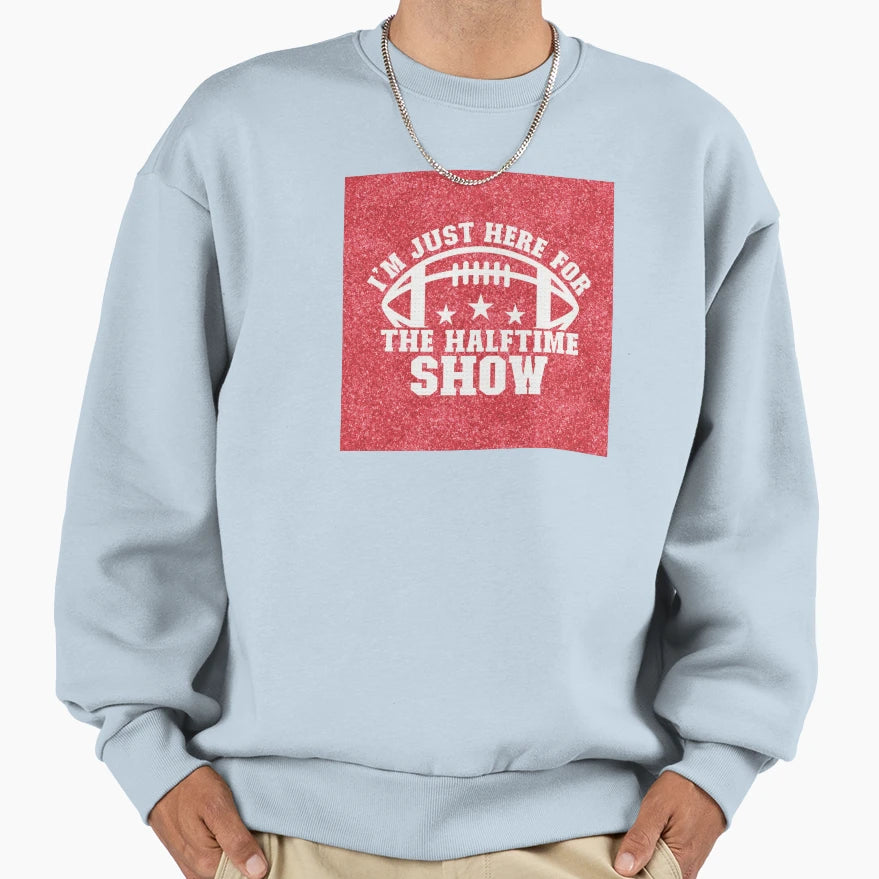 Halftime Show Sweatshirt - Graphic Print Unisex - T-Shirt, Sweatshirt, Hoodie