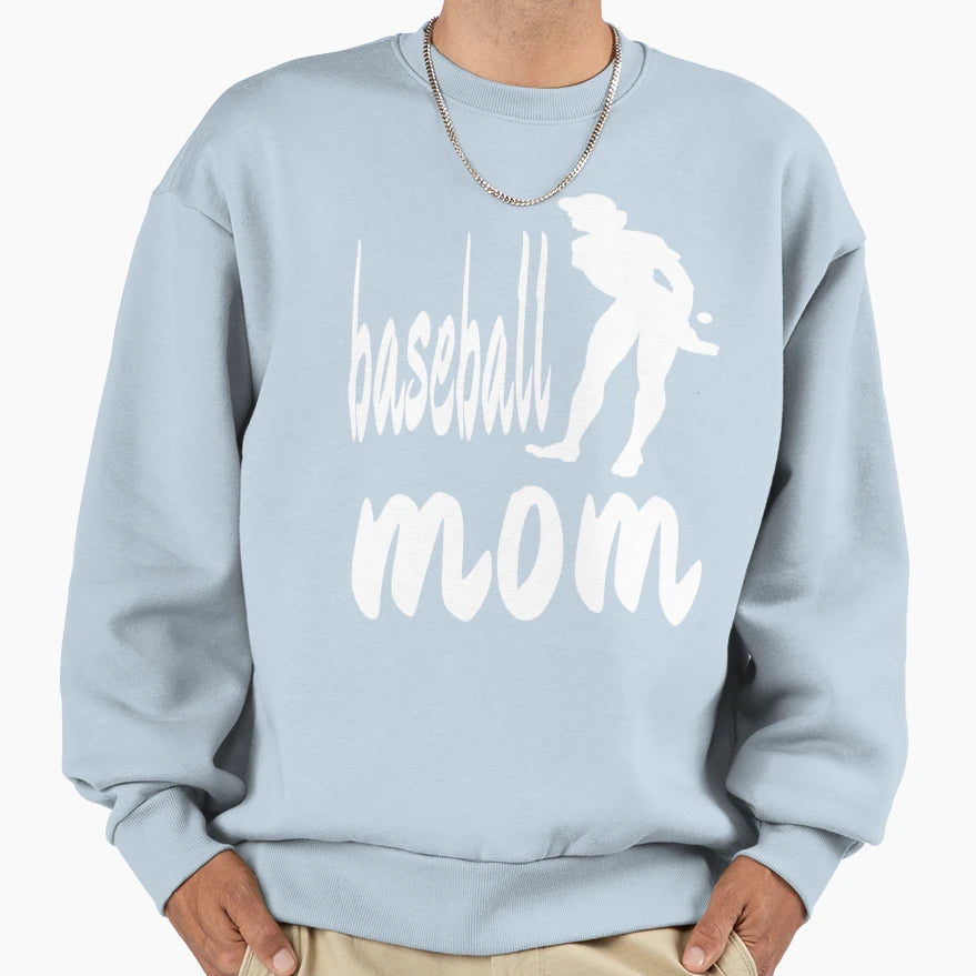 Baseball Mom Sweatshirt - Novelty Apparel Unisex - T-Shirt, Sweatshirt, Hoodie