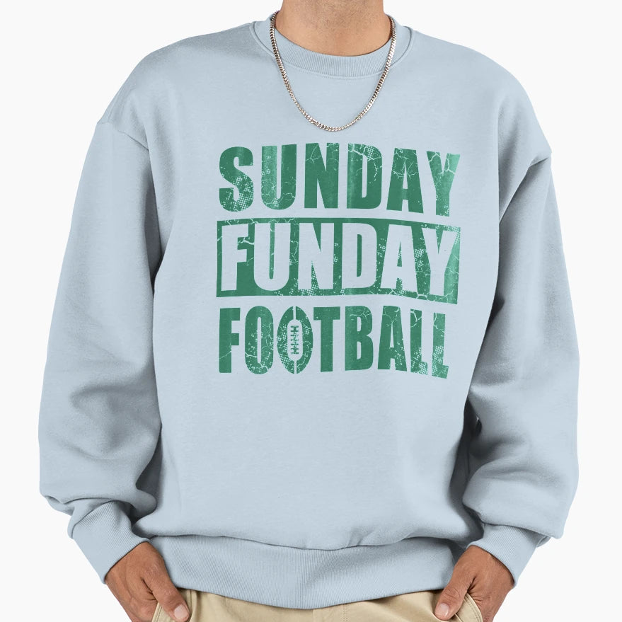 Sunday Funday Football Sweatshirt - Trendy Graphic Unisex - T-Shirt, Sweatshirt, Hoodie