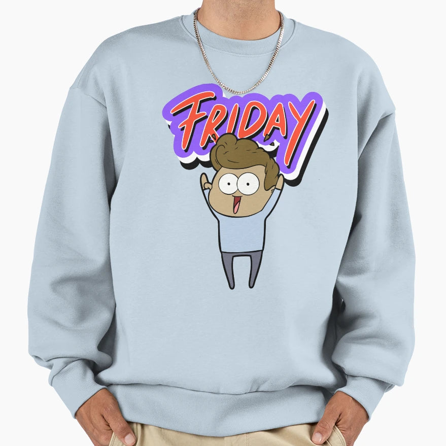 Friday Party Time Sweatshirt - Casual Everyday Wear for Adults - T-Shirt, Sweatshirt, Hoodie