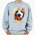 Football Game Fire Soccer Lifestyle Sweatshirt - Custom Art Print Unisex - T-Shirt, Sweatshirt, Hoodie