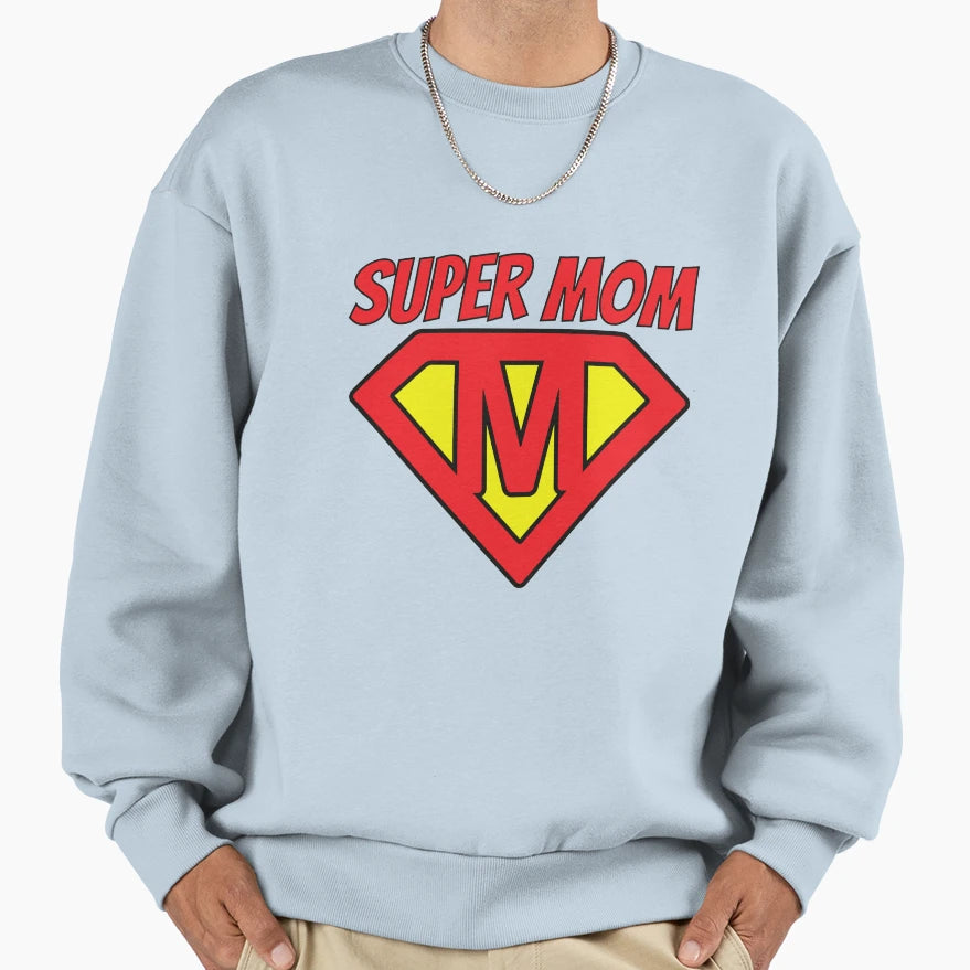 Supermom Sweatshirt - Casual Everyday Wear for Adults - T-Shirt, Sweatshirt, Hoodie