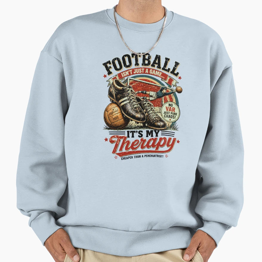 Soccer Sweatshirt - Fun Novelty Design Men Women - T-Shirt, Sweatshirt, Hoodie