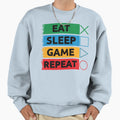 Eat Sleep Game Repeat Funny Gamer Sweatshirt - Aesthetic Graphic Men Women - T-Shirt, Sweatshirt, Hoodie