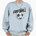 Football Since 1995 Sweatshirt - Casual Everyday Wear Unisex - T-Shirt, Sweatshirt, Hoodie