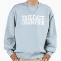 Tailgate Champion Football Fan Sweatshirt - Novelty Apparel Unisex - T-Shirt, Sweatshirt, Hoodie
