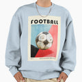 Bauhaus Football Soccer Ball Mid Sweatshirt - Streetwear Style Men Women - T-Shirt, Sweatshirt, Hoodie