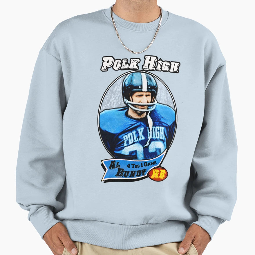 Al Bundy Football Card Sweatshirt - Graphic Print Men Women - T-Shirt, Sweatshirt, Hoodie