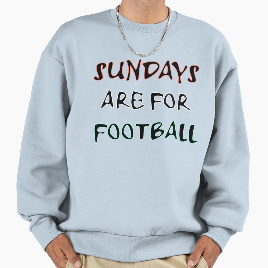 Sundays Are Football T-Shirt - Novelty Apparel for Adults - T-Shirt, Sweatshirt, Hoodie