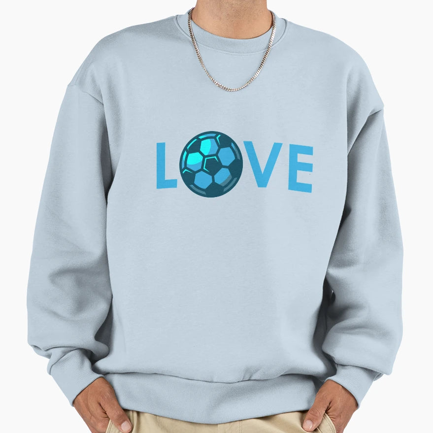 Love Football Sweatshirt - Trendy Graphic Men Women - T-Shirt, Sweatshirt, Hoodie