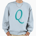 Letter Q Sweatshirt - Fun Novelty Design Men Women - T-Shirt, Sweatshirt, Hoodie