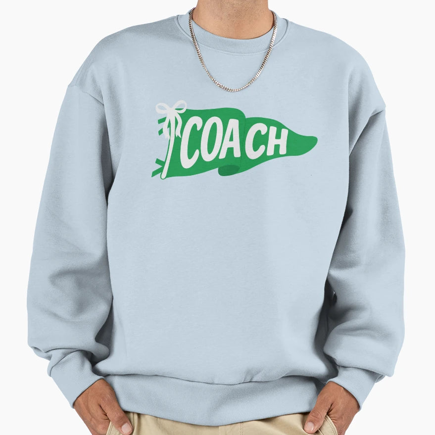Coach Pennant Flag Green Sweatshirt - Novelty Apparel Men Women - T-Shirt, Sweatshirt, Hoodie