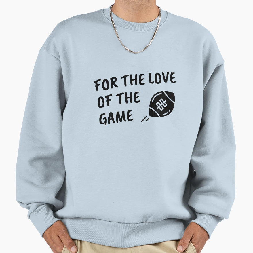 Rugby Love Game Sweatshirt - Unique Graphic Unisex - T-Shirt, Sweatshirt, Hoodie