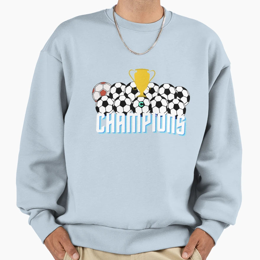 Football Champions Sweatshirt - Trendy Graphic Unisex - T-Shirt, Sweatshirt, Hoodie