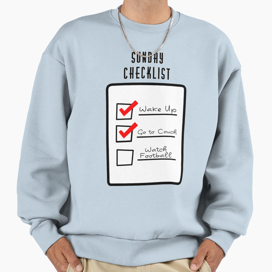 Football Sunday Checklist Sweatshirt - Fun Novelty Design for Adults - T-Shirt, Sweatshirt, Hoodie
