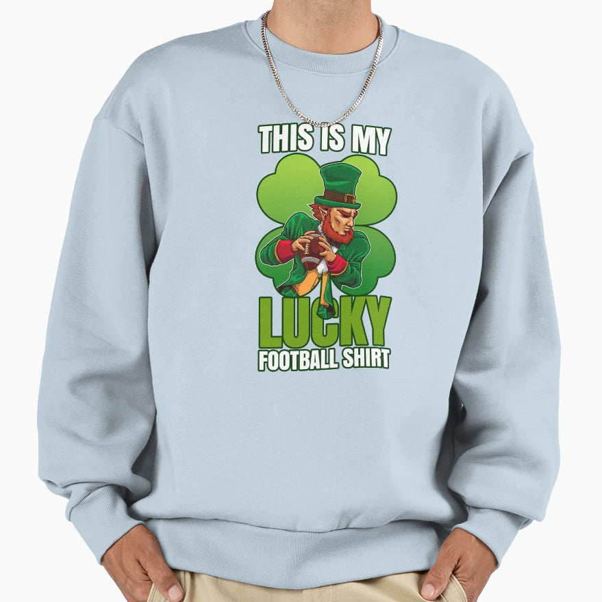 This Is My Lucky Football Irish Party T-Shirt - Streetwear Style Men Women - T-Shirt, Sweatshirt, Hoodie