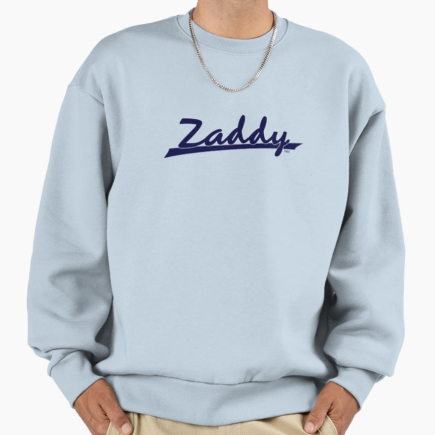 Zaddy Gay Zaddy Young Zaddy Sweatshirt - Graphic Print Unisex - T-Shirt, Sweatshirt, Hoodie