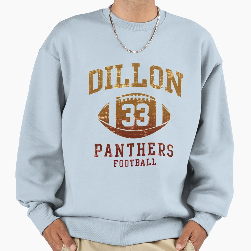 Dillon Panthers Football Sweatshirt - Novelty Apparel Unisex - T-Shirt, Sweatshirt, Hoodie