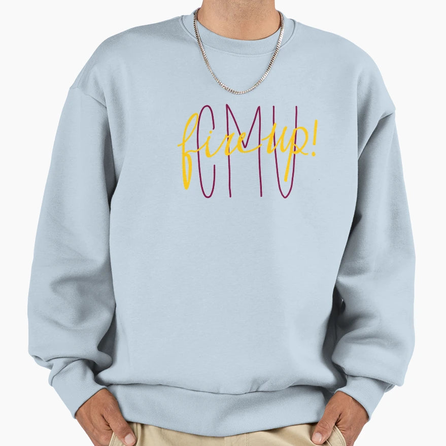 Fire Up Cmu Sweatshirt - Fun Novelty Design Men Women - T-Shirt, Sweatshirt, Hoodie