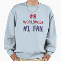 Mr Worldwide 1 Fan Sweatshirt - Minimalist Print for Adults - T-Shirt, Sweatshirt, Hoodie