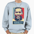 Hanley Sweatshirt - Novelty Apparel Unisex - T-Shirt, Sweatshirt, Hoodie