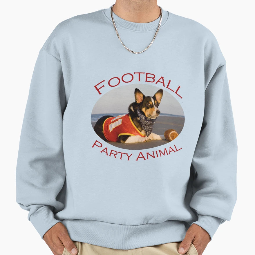 Football Party Animal Sweatshirt - Casual Everyday Wear Men Women - T-Shirt, Sweatshirt, Hoodie