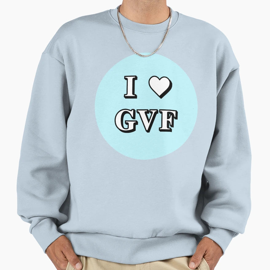 I Gvf Sweatshirt - Aesthetic Graphic for Adults - T-Shirt, Sweatshirt, Hoodie