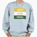 Sundays Are Football Sweatshirt - Custom Art Print Unisex - T-Shirt, Sweatshirt, Hoodie