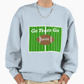Go Team Go Sweatshirt - Fun Novelty Design for Adults - T-Shirt, Sweatshirt, Hoodie