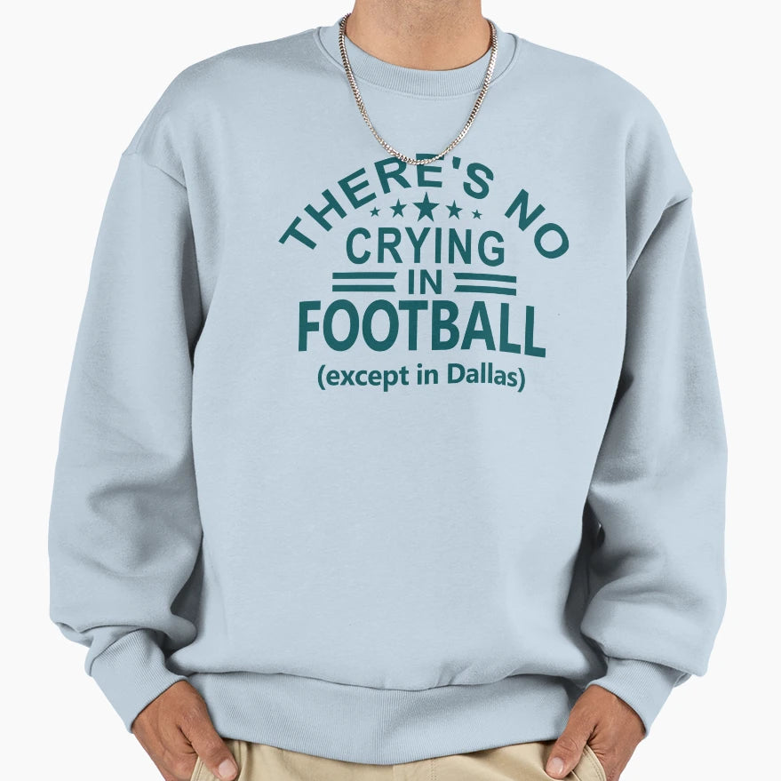 Funny Philadelphia Pro Football No Sweatshirt - Trendy Graphic Men Women - T-Shirt, Sweatshirt, Hoodie