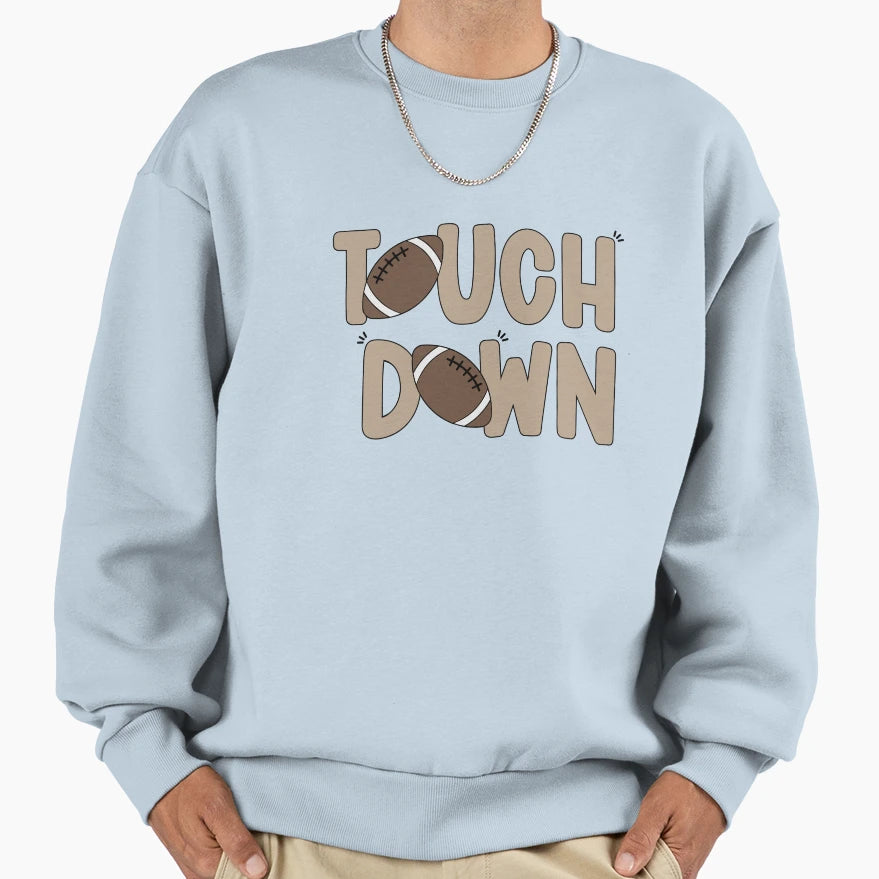 Touch Down Football Sweatshirt - Unique Graphic for Adults - T-Shirt, Sweatshirt, Hoodie