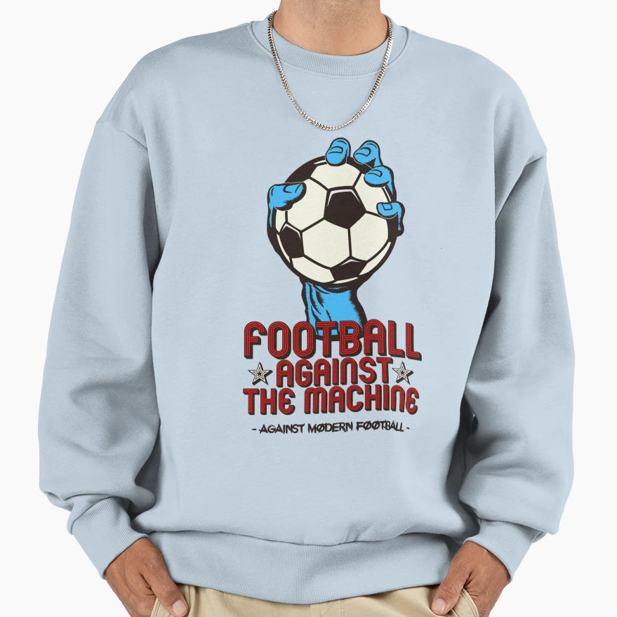 Football Against Machine Sweatshirt - Custom Art Print Unisex - T-Shirt, Sweatshirt, Hoodie